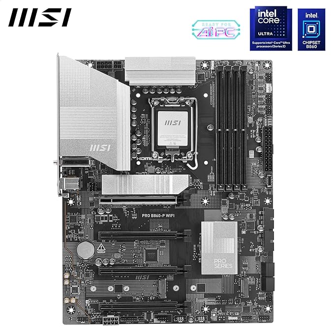 MSI PRO B860-P WiFi Motherboard, ATX - Supports Intel Core Ultra Processors (Series 2), LGA 1851 - DDR5 Memory Boost 8800+ MT/s OC, 1 x PCIe 5.0 x16, 1 x M.2 Gen5, 5G LAN, Wi-Fi 7