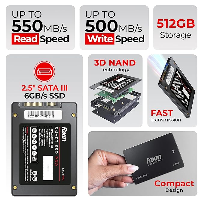 Foxin 512 GB PRO SSD | Hard Disk with 3D NAND Technology & 2.5 Inch SATA III 6GB/S | Read Speed 550mbps, Write Speed 500 mbps | 5 Years Warranty
