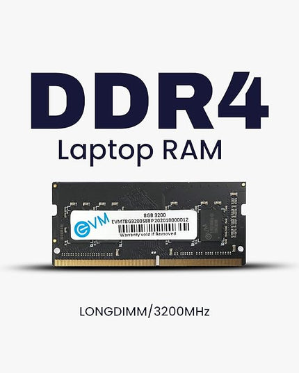 EVM 8GB DDR4 Laptop RAM 3200MHz - Unleash Your System's Full Potential - Perfect for Gamers, Office Work, and More - 10 Years Warranty